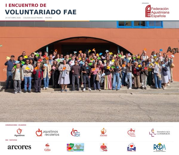 La Federación Agustiniana Española celebró el 24 de octubre, en el Colegio Agustiniano de Madrid, el I Encuentro de Voluntariado FAE.